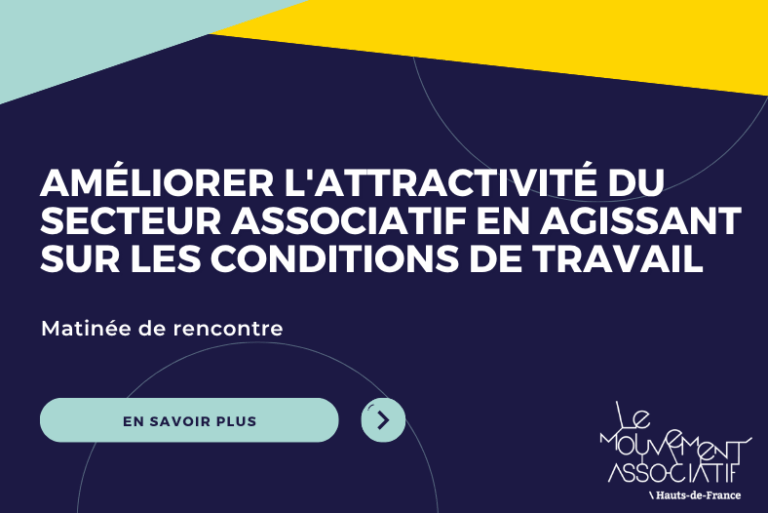 Evènement - Améliorer l'attractivité du secteur associatif en agissant sur les conditions de travail